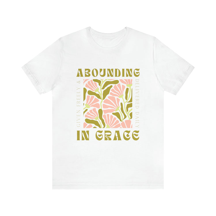 Pink Abounding In Grace Short Sleeve Tee